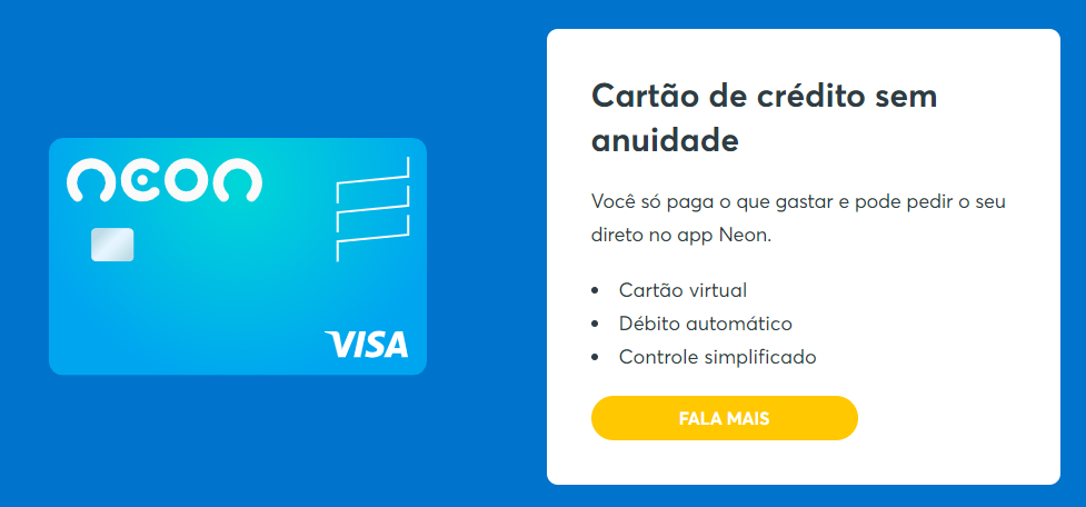 Principais benefícios: Cartão de crédito Neon